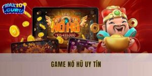 game nổ hũ uy tín 2025